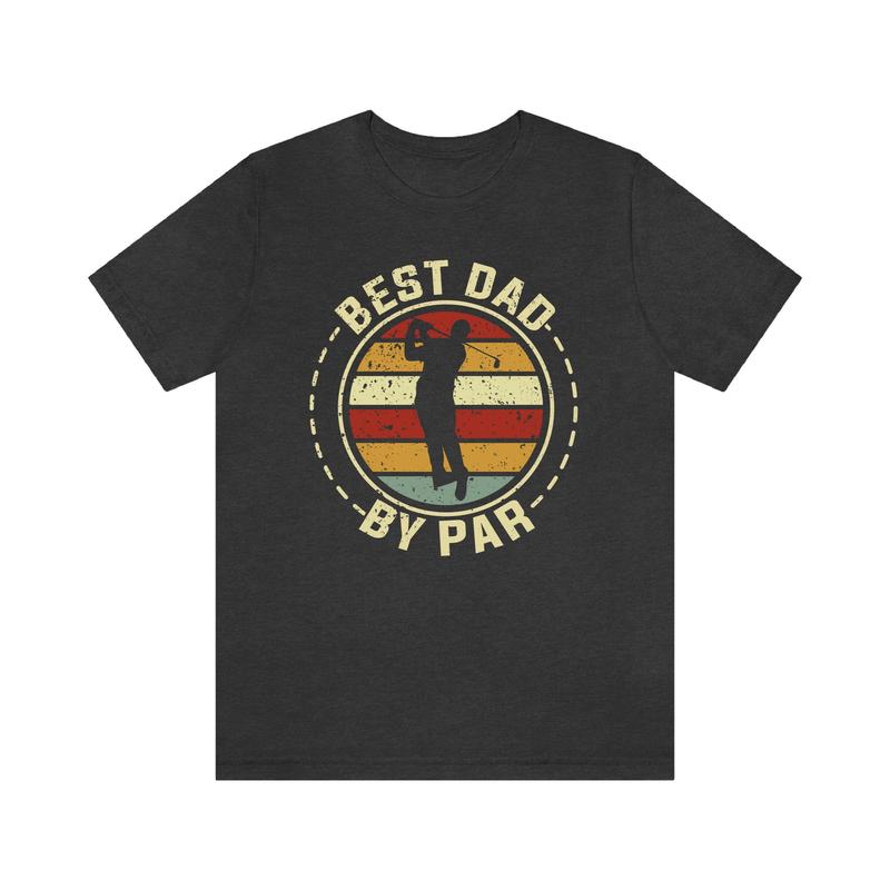 Best Dad By Par Shirt Dad Golf Tshirt Retro Dad Golf Shirt Gift Tshirt For Dad Golf Themed Dad Shirt Golf Lover Dad Shirt sweater and hoodie