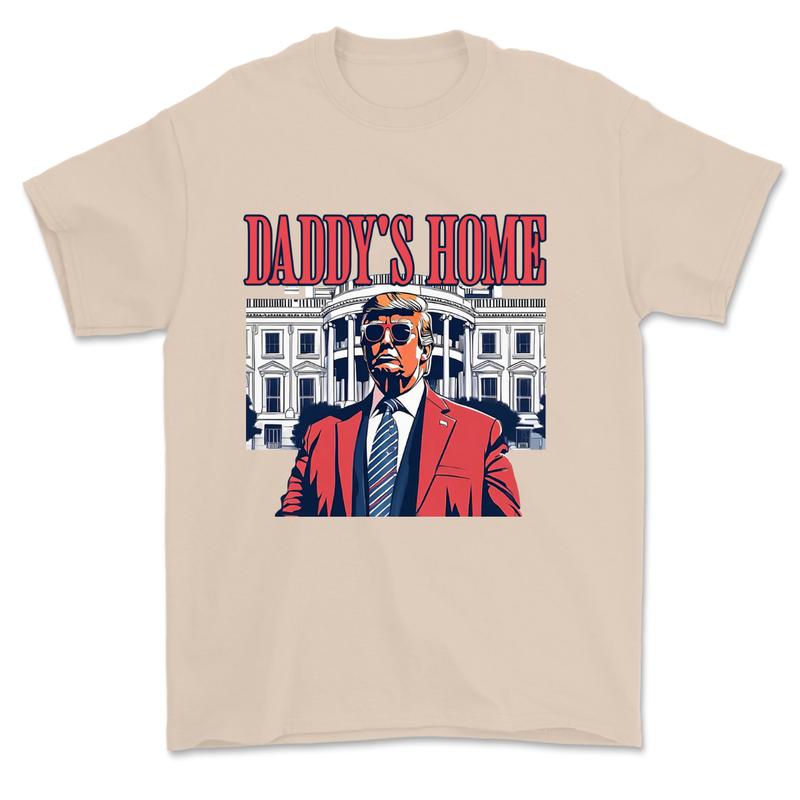 Men's Daddys Home Funny Truummp Shirt, Republican 2024 Funny Tee, Make America Great Again Shirt, Shirt For Women, Casual Menswear, Classic Cotton Top