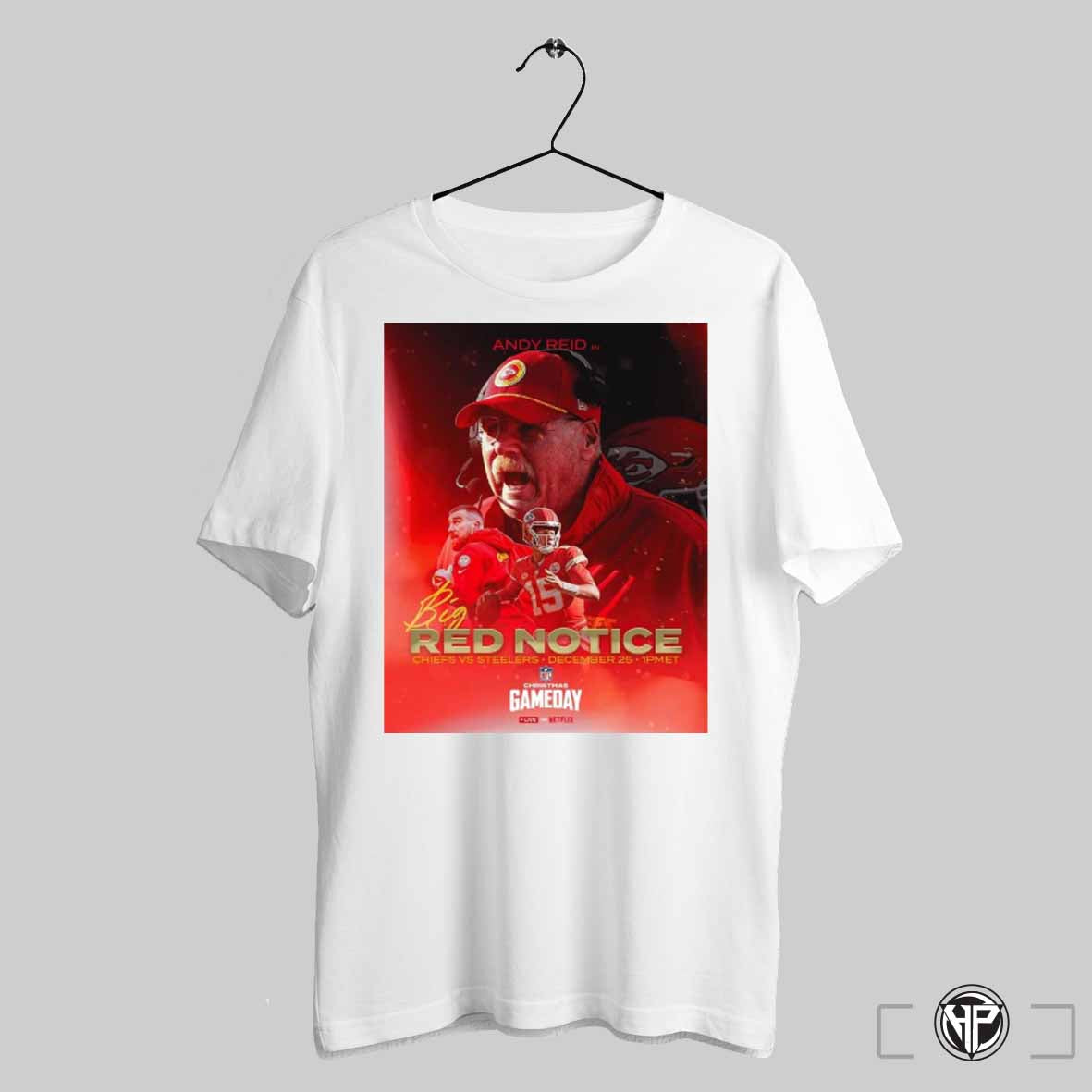 Poster Andy Reid In Big Red Notice Kansas City Chiefs Vs Pittsburgh Steelers December 25 2024 Nfl Christmas Gameday T Shirt Trendy Sweatshirt