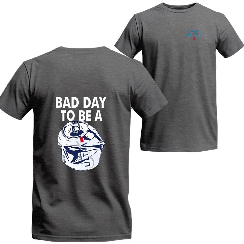 Bad Day To Be A Michelob Ultra 2 Sides T-shirt, Michelob Short Sleeve Tee, Unisex Shirt, Menswear Top, beer shirt, drinking shirt