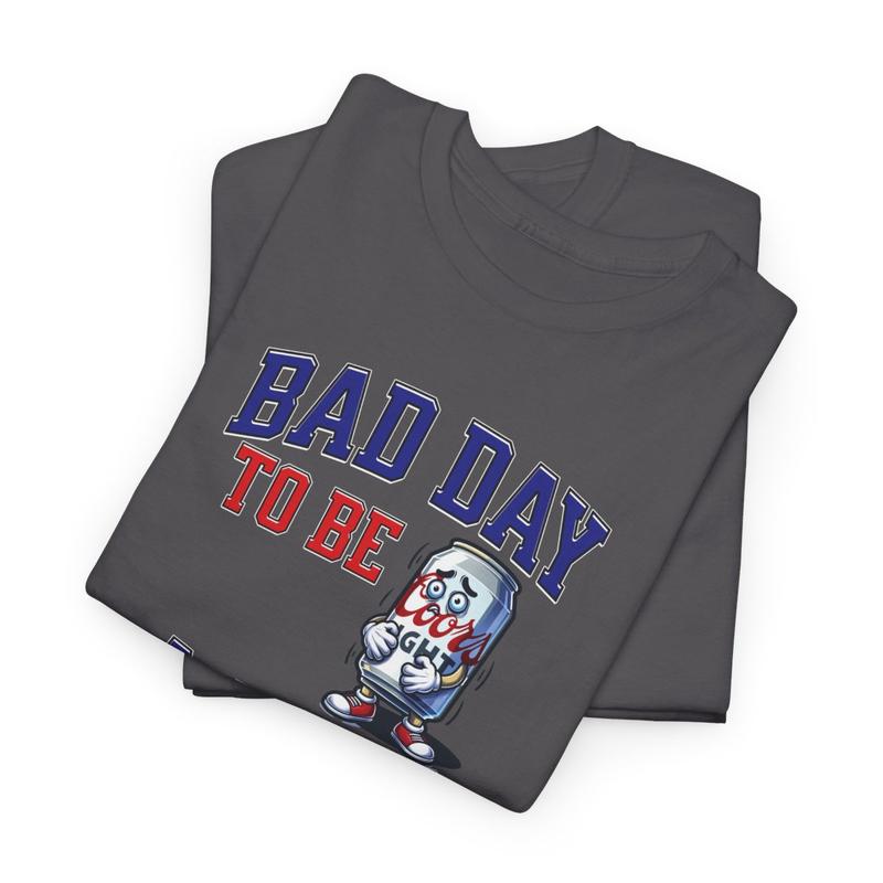 Bad Day to be a Beer Tee Cotton Streetwear