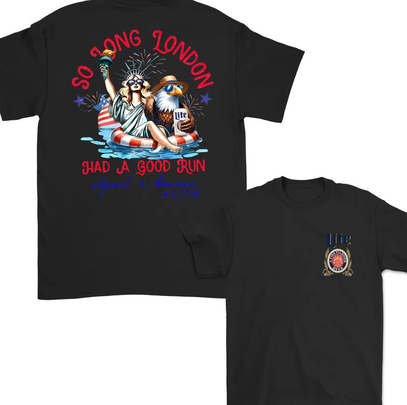 Miler Lite So Long London 4th of July, ie Fangirl, Gift For Her, Fourth Of July 2 Side Shirt