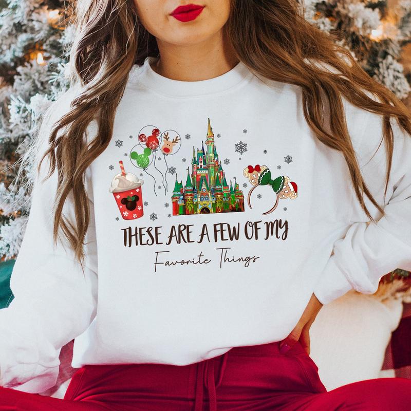 These Are a Few of my Favorite Things Christmas Crewneck Sweatshirt, Hoodie, T-shirt