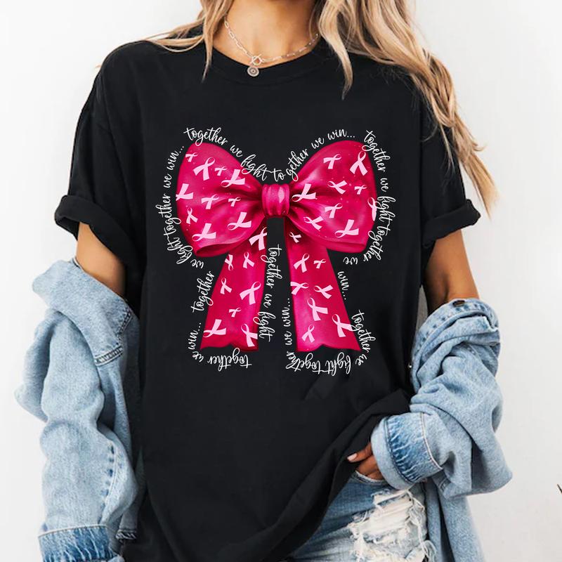 Pink Bow Breast Cancer Shirt, Breast Cancer Awareness, Together We Fight We Win, Pink Ribbon Shirt, Cancer Survivor, Family Support, Cancer Fighter