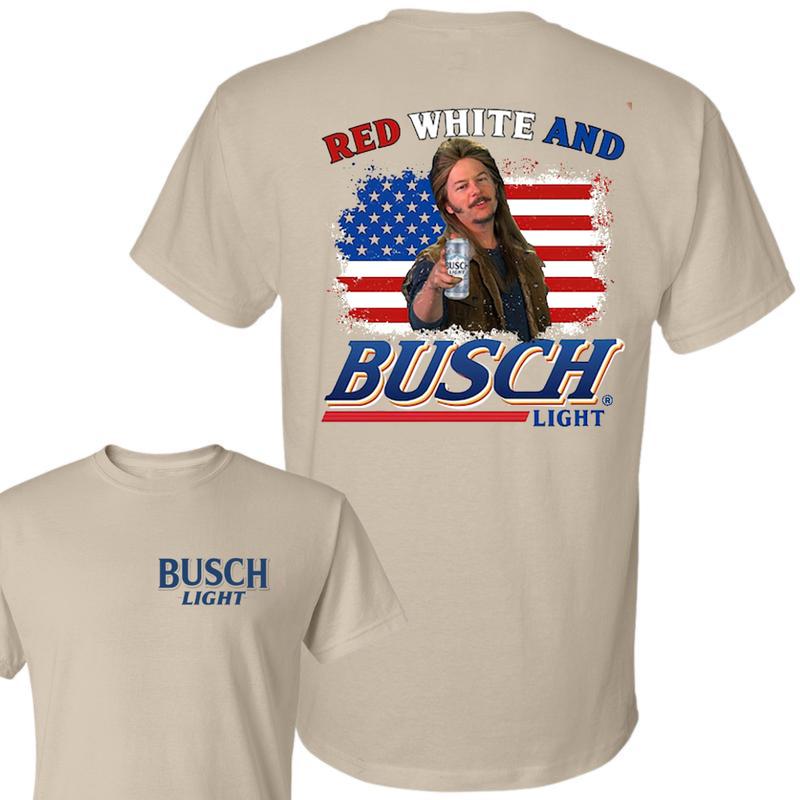 Busch Light -Beer- Joe Dirt Red White and Busch Light Tee, Joe Dirt Merica July 4th Shirt, Joe Dirt 4th of July, Merica Independence Day Shirt, Casual