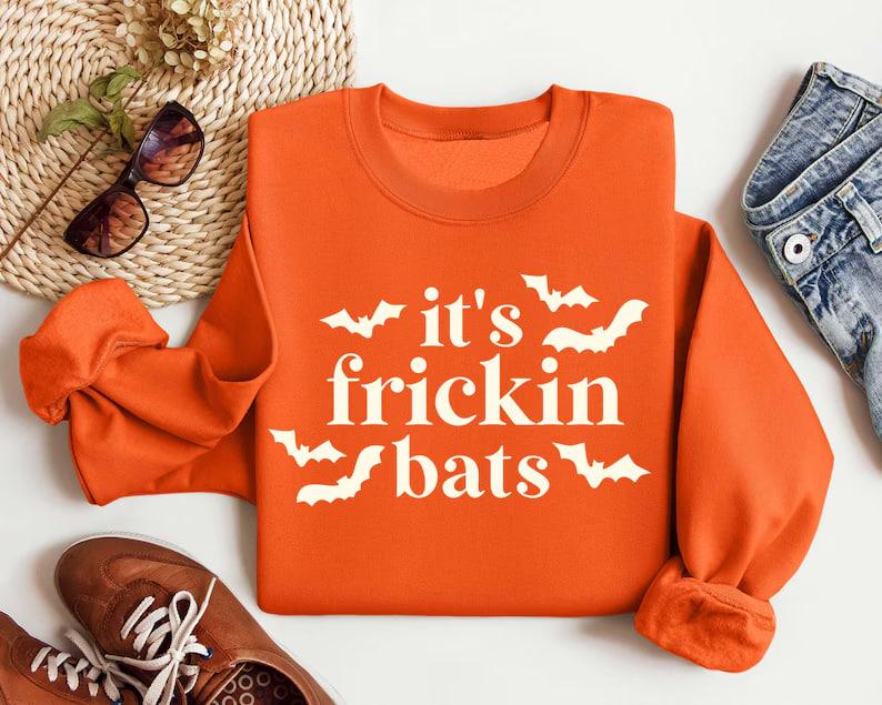 It's Frickin Bats Sweatshirt, Halloween Sweatshirt, Spooky Season, Halloween Crewneck, Funny Halloween Tee, Scary Halloween Shirt, Bat Tee