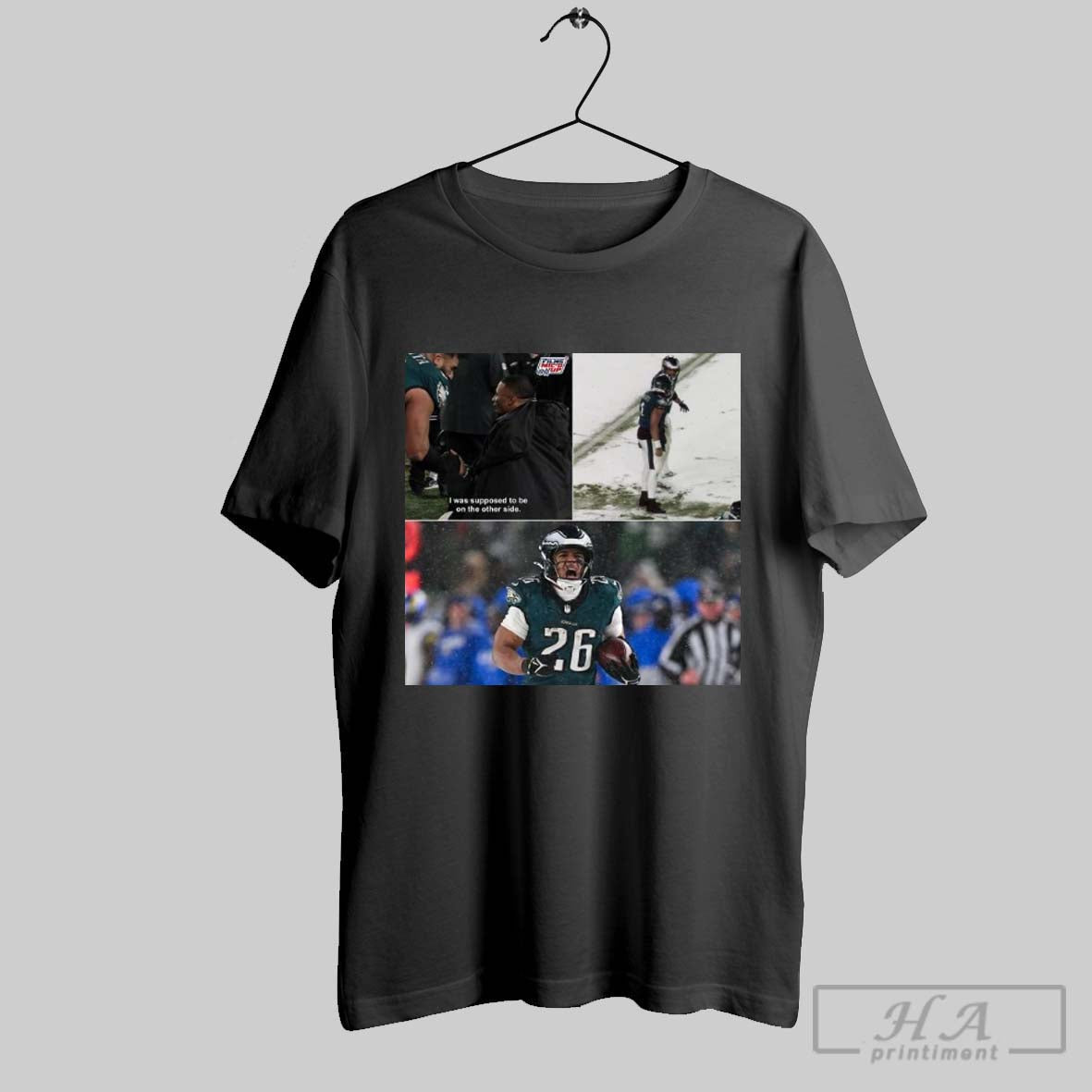 Philadelphia Eagles Saquon Barkley I Was Supposed To Be On The Other Side 78 Yard Touchdown Run T Shirts