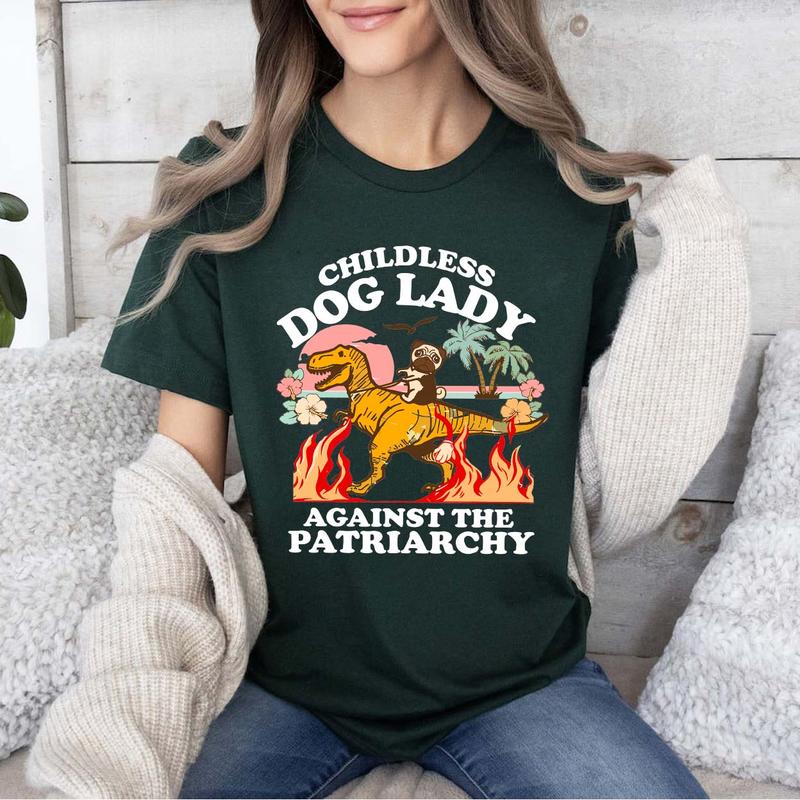 Childless Dog Lady Shirt, Burn The Patriarchy Sweatshirt, Smash The Patriarchy Hoodie, Feminist Shirt, Kamala Harris 2024 T-Shirt