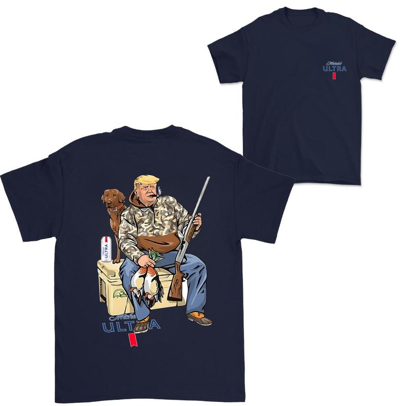 Hunter Trump With Michelob Ultra Beer 2 Sided T-shirt , Trump and Your Hunting Dog T-shirt Full Color For Men and Women, Hunting Season T-shirt