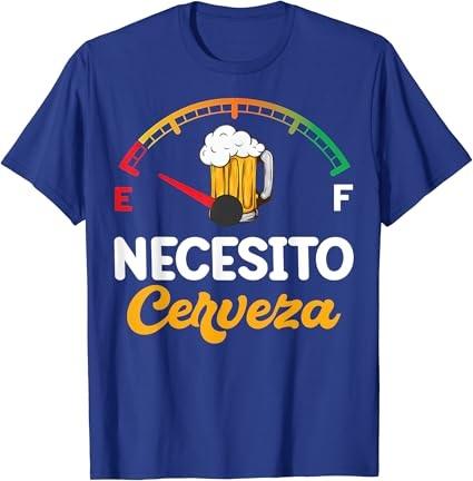 Mexican Beer Gift - Necesito Cerveza - Funny Sayings T-Shirt