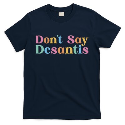 Dont Say Desantis Retro T-Shirt