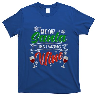 Dear Santa Just Bring Wine Glass Cellar Party Xmas Alcohol Cute Gift T-Shirt