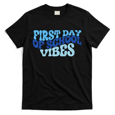 First Day Of School Vibes T-Shirt