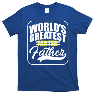 Funny Dad Worlds Greatest Farter Father Gift T-Shirt