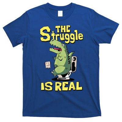 Funny Gift The Struggle Is Real Trex Gift Short Arm T Rex Funny T-Shirt