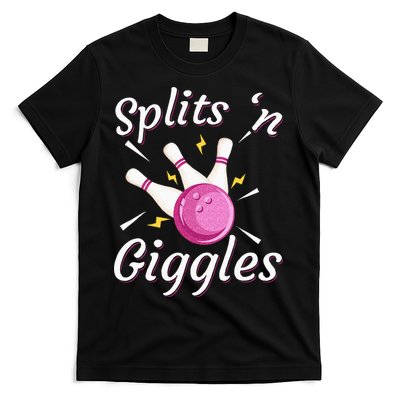 Funny Splits N Giggles Bowling Team Bowler Sports Player T-Shirt