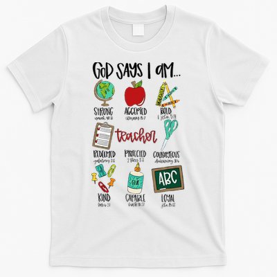 God Says I Am Teacher T-Shirt