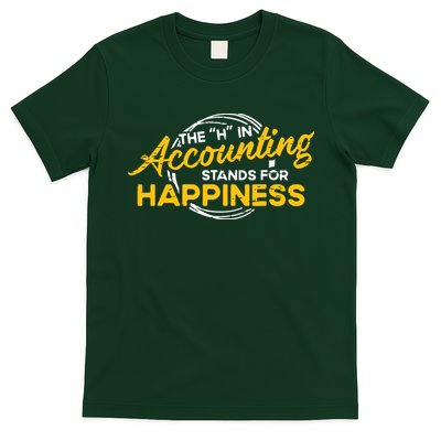 H In Accounting Stands For Happiness Accountant Accounting T-Shirt
