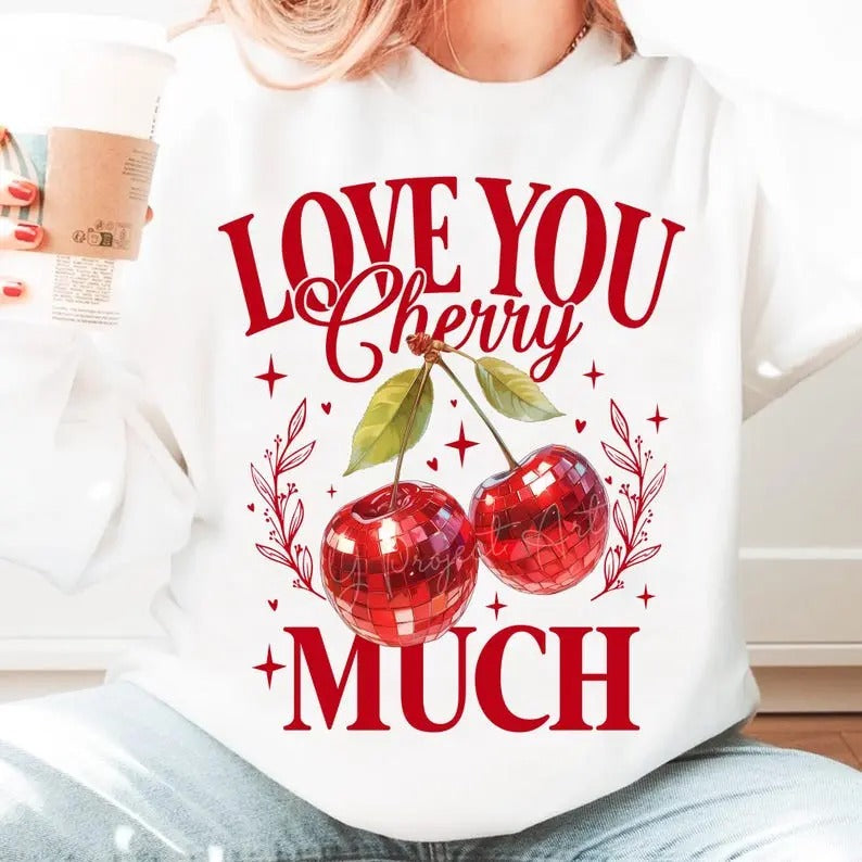 Love You Cherry Much T-Shirt/sweatshirt/hoodie, Valentine Coquette Heart sweatshirt, Trendy Valentines hoodie, Cherry Love tshirt, Trending Vday hoodie, Aesthetic Valentines