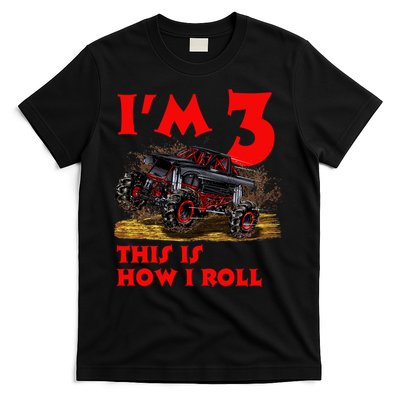 I'm 3 This Is How I Roll Monster Truck T-Shirt