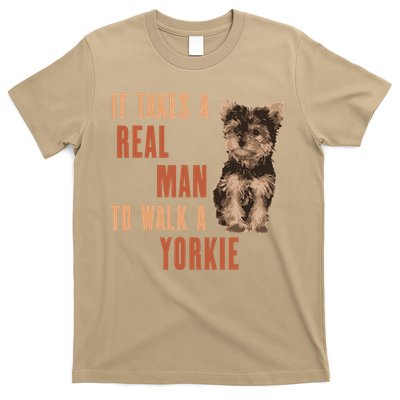 It Takes A REAL MAN To Walk A Yorkie Funny Dog Lover T-Shirt