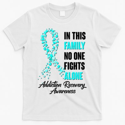 In This Family No One Fight Alone Addiction Recovery Awareness T-Shirt