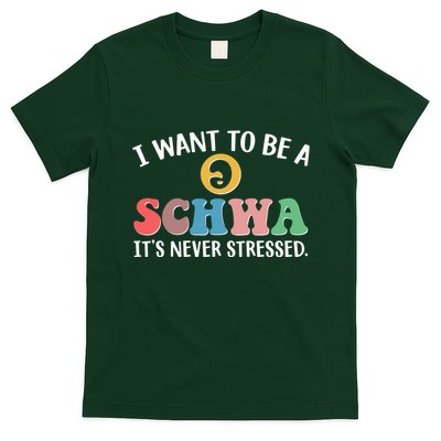 I Want To Be A Schwa Its Never Stressed T-Shirt