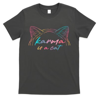 Karma Is A Cat T-Shirt