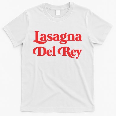 Lasagna Del Rey T-Shirt