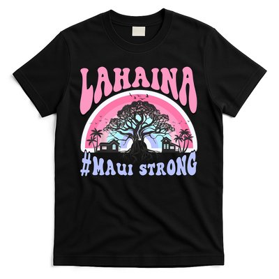 Lahaina Strong Maui Hawaii T-Shirt