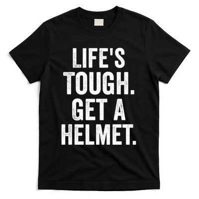 LifeS Tough Get A Helmet Man Funny Vintage T-Shirt
