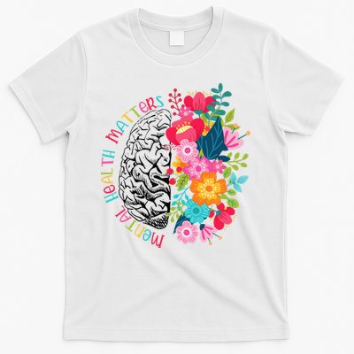 Mental Health Matters Gift Human Brain Illness Awareness T-Shirt