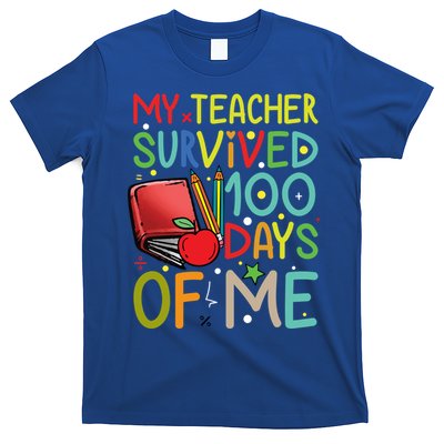 My Teacher Survived 100 Days Of Me Funny School Great Gift T-Shirt
