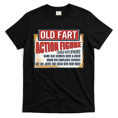 Old Fart Action Figure Loaded With Opinions T-Shirt