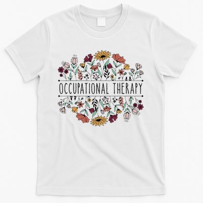 Occupational Therapy Student OT Therapist OT Assistant T-Shirt