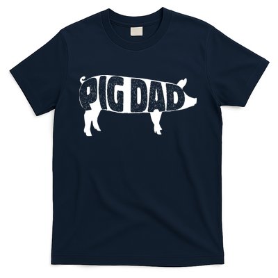 Pig Dad Pig Lover Owner Ranch Farmer Fathers Day T-Shirt