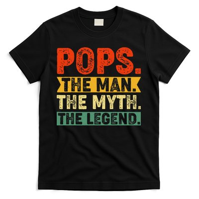 POPS THE MAN THE MYTH THE LEGEND Grandpa Gift For Dad T-Shirt