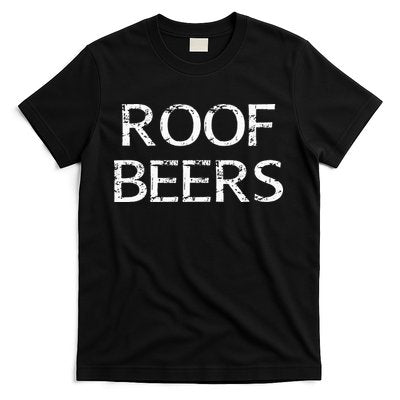 Roof Beers T-Shirt
