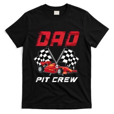 Race Car Birthday Party Racing Family Dad Pit Crew T-Shirt