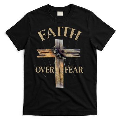 Religious Faith Over Fear Christian Cross T-Shirt