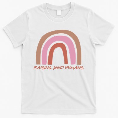 Raising Kind Humans Rainbow T-Shirt