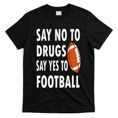 Red Ribbon Week Say No To Drugs Say Yes To Football T-Shirt