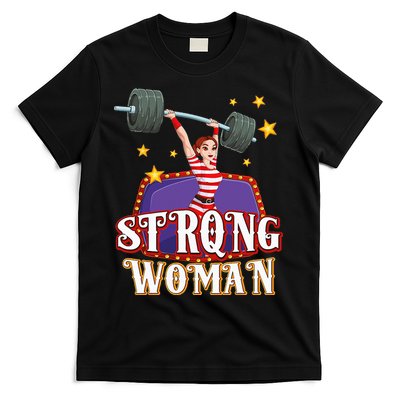 Strong Woman Costume Circus Staff Carnival Lovers Men Women T-Shirt