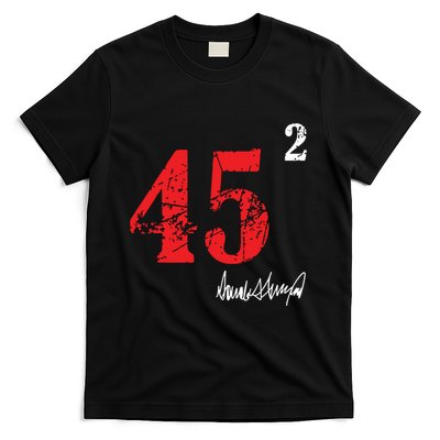 Trump 45 Squared Signature Pro Trump 2 Terms T-Shirt