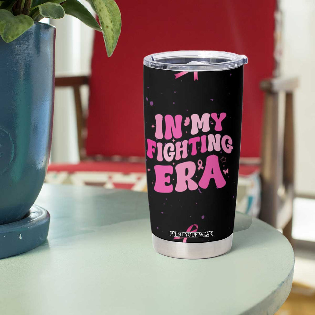 Breast Cancer Warrior Support Squad Tumbler Cup In My Fighting Era Cancer Care Gifts for Woman Pink Ribbon TB10