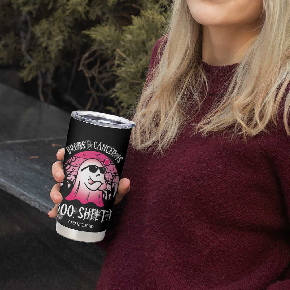 Breast Cancer Is Boo Sheet Tumbler Cup Halloween Pink Ghost TB10