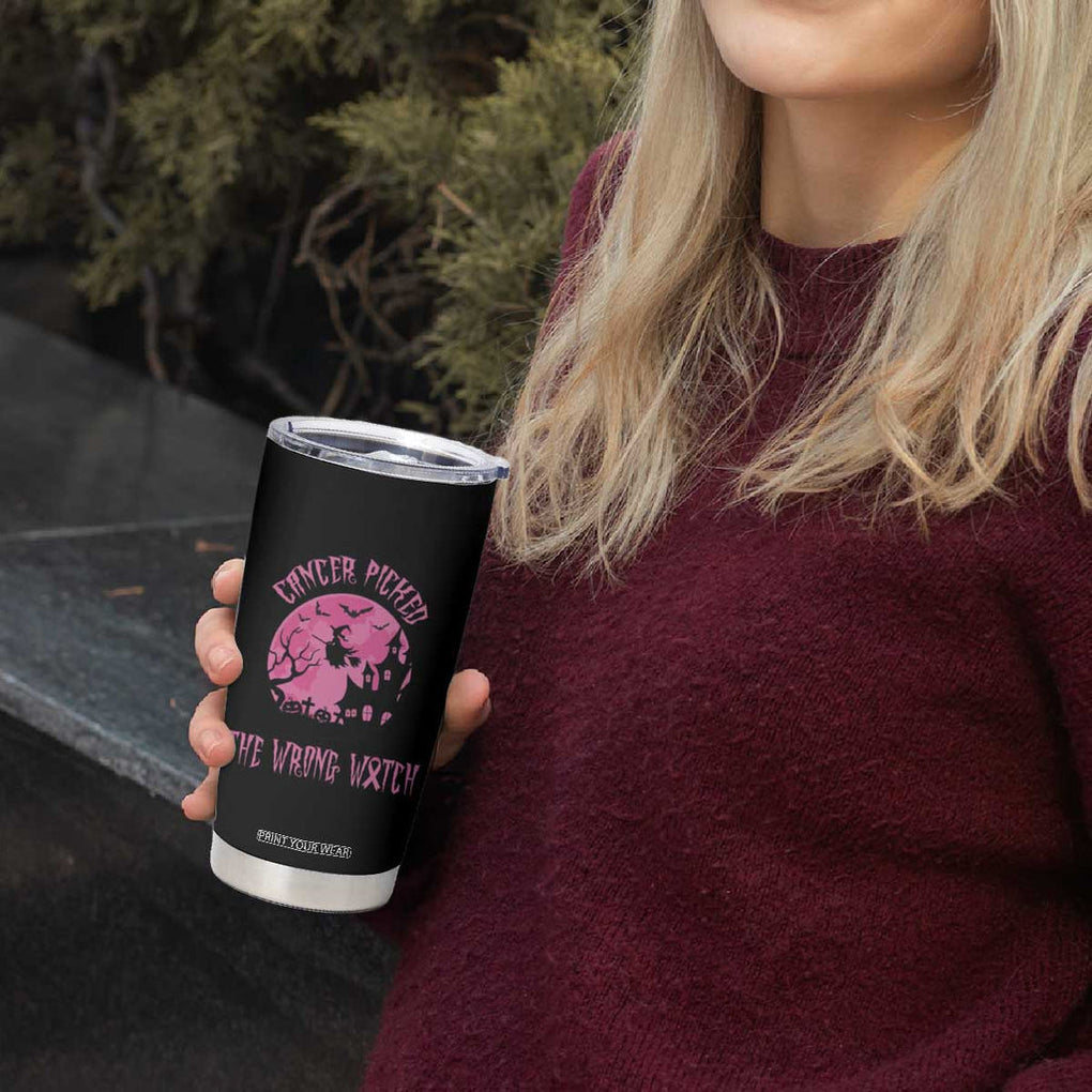 Breast Cancer Awareness Halloween Tumbler Cup Pink Ribbon Cancer You Picked The Wrong Witch TB10