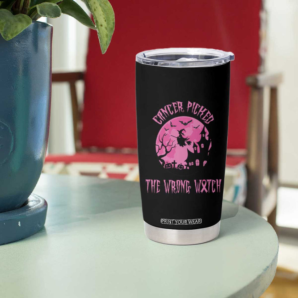 Breast Cancer Awareness Halloween Tumbler Cup Pink Ribbon Cancer You Picked The Wrong Witch TB10