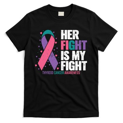 Thyroid Cancer Her Fight My Fight Thyroid Cancer Awareness T-Shirt
