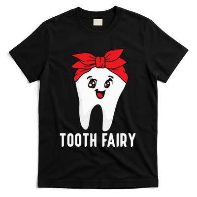 Tooth Fairy Oral Hygienist Dental Assistant Dentist T-Shirt